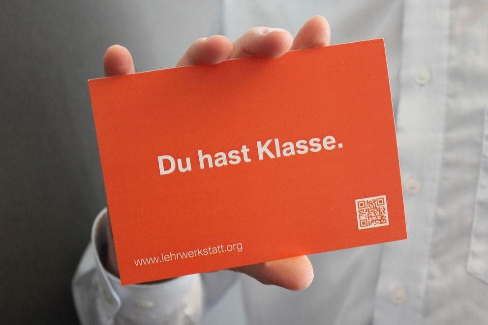 Postkarte zur Lehr:werkstatt "Du hast Klasse" Postkarte zur Lehr:werkstatt "Du hast Klasse"