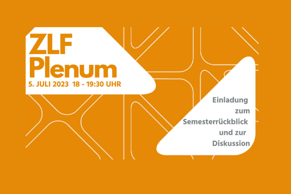 Einladungskarte zum ZLF-Plenum am 05. Juli 2023 von 18 bis 19:30 Uhr.