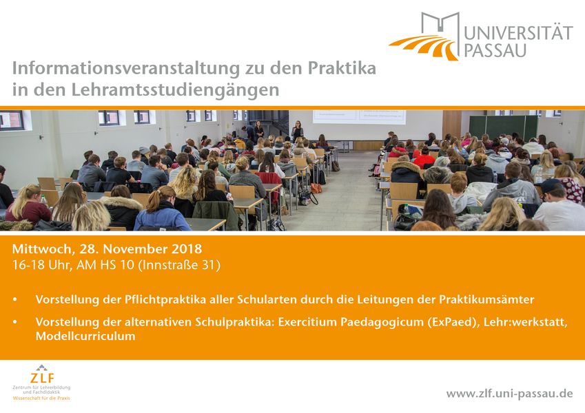 Informationsveranstaltung zu den Praktika im Lehramt am 28.11.2018 um 16:00 Uhr im Audimax (Hörsaal 10).